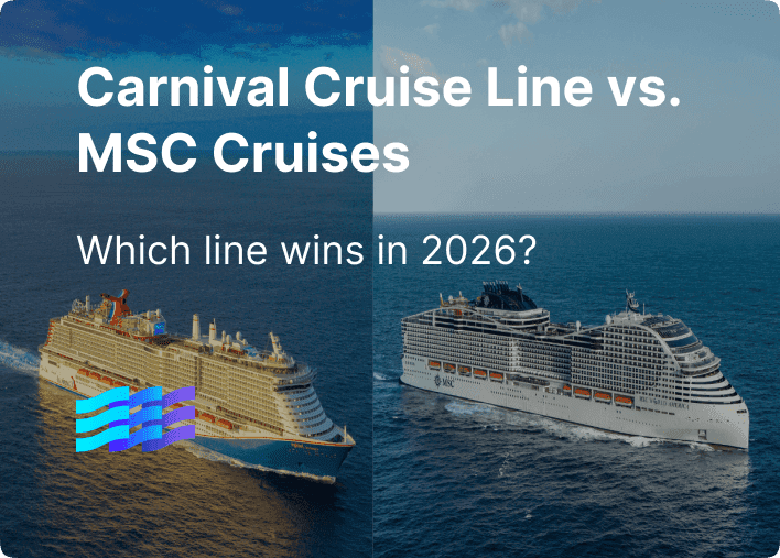 Carnival Cruise Line vs. MSC Cruises: Which Line Wins in 2026? preview image